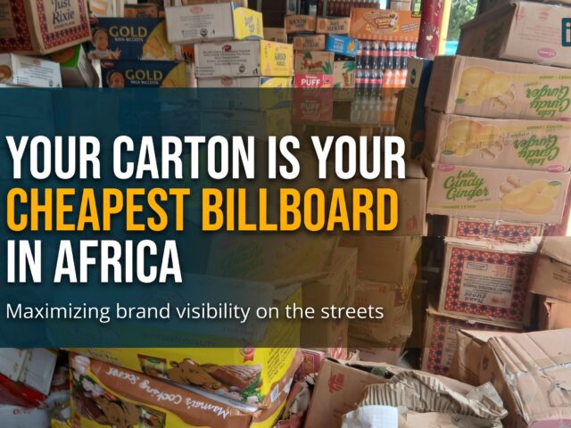 Your Carton Is Your Cheapest Billboard in Africa.